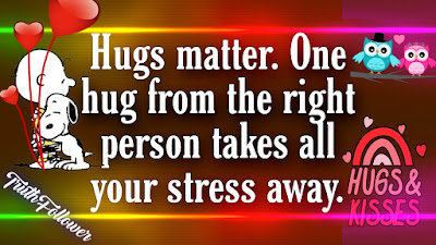 A Precious Hug from a Right Person