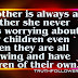 Your Mother is always with you, Mom Quotes