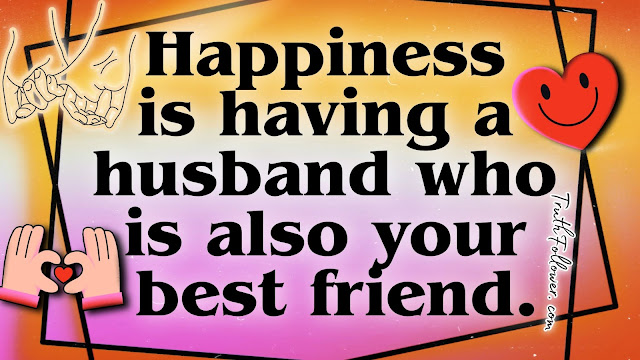 Real Happiness, Husband as a Best Friend 