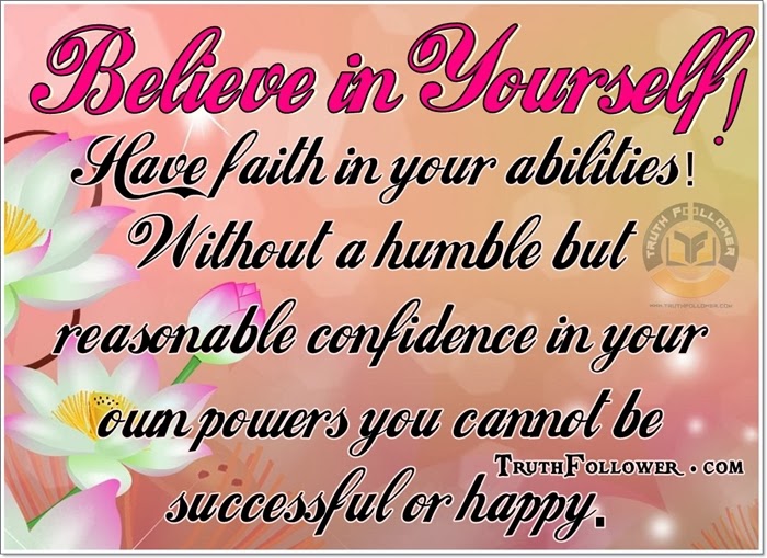 Believe in yourself