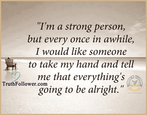 I'm a strong person, Quote and Sayings