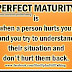 Perfect Maturity Quotes